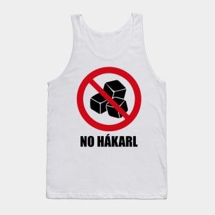 NO HAKARL (Hákarl) or fermented shark - Anti series - Nasty smelly foods - 22B Tank Top